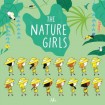 Nature Girls
