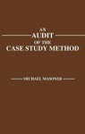 Audit of the Case Study Method