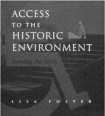 Access to the Historic Environment: Meeting the Needs of Disabled People
