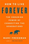 How to Live Forever