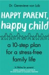 Happy Parent, Happy Child