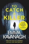 To Catch a Killer