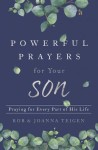 Powerful Prayers for Your Son – Praying for Every Part of His Life