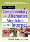 Guide to Complementary and Alternative Medicine on the Internet