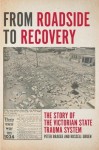 From Roadside to Recovery