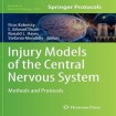 Injury Models of the Central Nervous System