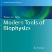Modern Tools of Biophysics