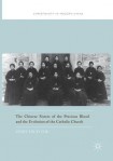Chinese Sisters of the Precious Blood and the Evolution of the Catholic Church