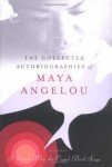 Collected Autobiographies of Maya Angelou