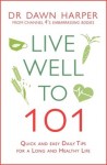 Live Well to 101