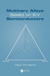Multinary Alloys Based on III-V Semiconductors
