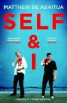 Self & I
