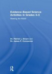 Evidence-Based Science Activities in Grades 3–5
