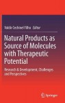 Natural Products as Source of Molecules with Therapeutic Potential