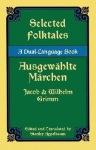 Selected Folktales/Ausgewahlte Marchen