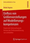 Einfluss von GroĂźenvorstellungen auf Modellierungskompetenzen