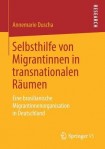 Selbsthilfe von Migrantinnen in transnationalen Raumen