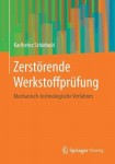 Zerstorende Werkstoffprufung