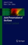 Joint Preservation of the Knee