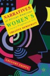 Narratives of African American Women's Literary Pragmatism and Creative Democracy