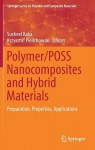 Polymer/POSS Nanocomposites and Hybrid Materials