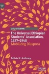 Universal Ethiopian Students' Association, 1927–1948