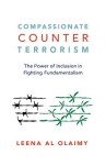 Compassionate Counterterrorism