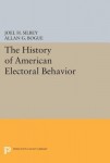 History of American Electoral Behavior