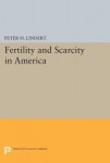 Fertility and Scarcity in America