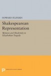 Shakespearean Representation