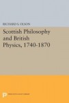 Scottish Philosophy and British Physics, 1740-1870