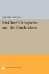 McClure's Magazine and the Muckrakers
