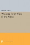 Walking Four Ways in the Wind