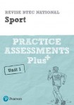 Pearson REVISE BTEC National Sport Practice Assessments Plus U1 - for 2025 exams