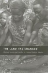 Land Has Changed