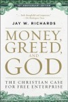 Money, Greed, and God :10th Anniversary Edition