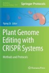 Plant Genome Editing with CRISPR Systems