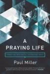 Praying Life, A