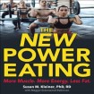 New Power Eating