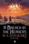Breach in the Heavens
