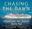 Chasing the Dawn