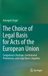 Choice of Legal Basis for Acts of the European Union
