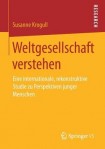 Weltgesellschaft verstehen