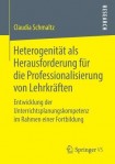 Heterogenitat als Herausforderung fur die Professionalisierung von Lehrkraften
