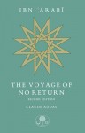 Ibn 'Arabi: The Voyage of No Return