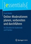 Online-Moderationen planen, vorbereiten und durchfuhren