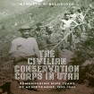 Civilian Conservation Corps in Utah, 1933-1942