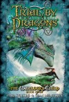 Trial By Dragons