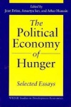 Political Economy of Hunger: Selected Essays