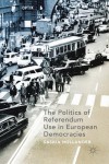 Politics of Referendum Use in European Democracies